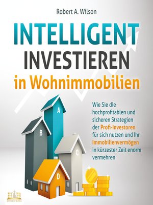 cover image of INTELLIGENT INVESTIEREN in Wohnimmobilien